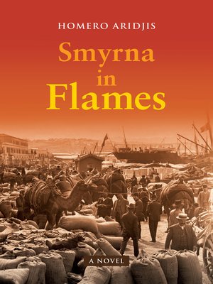cover image of Smyrna in Flames, a Novel